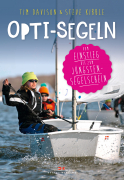 Delius Klasing Opti sailing - du début à la plus jeune licence de voile